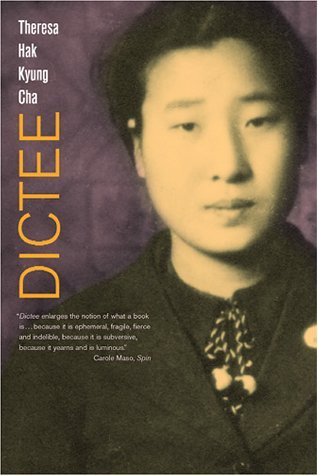 Dictee by Theresa Hak Kyung Cha